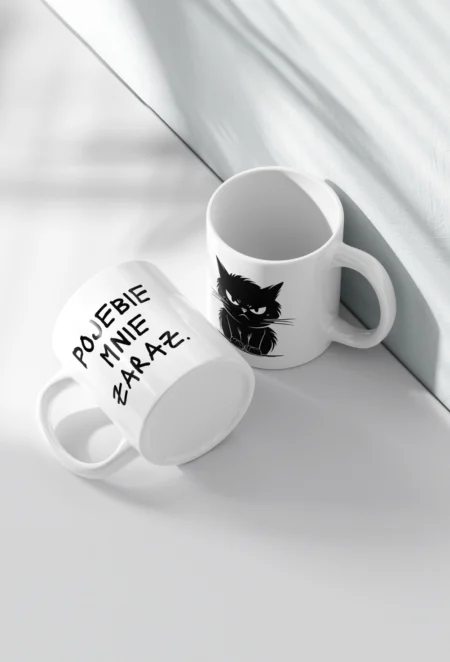 Śmieszny Kubek - Pojebie Mnie Zaraz - doskonały prezent dla każdego