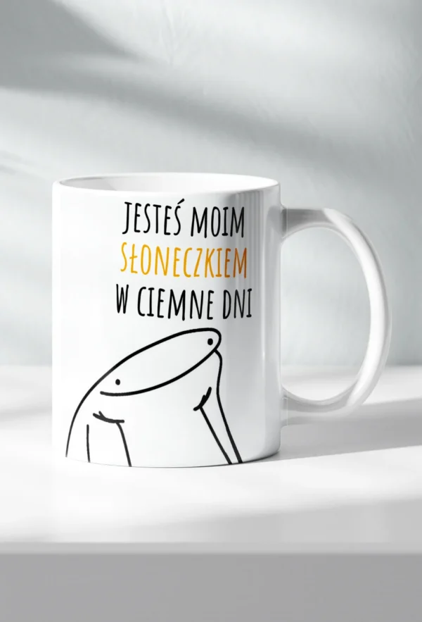 Śmieszny Kubek - Jesteś Moim Słoneczkiem w Ciemne Dni