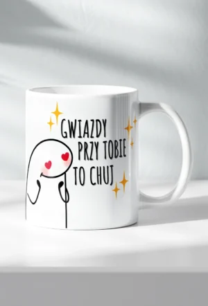 Śmieszny Kubek - Gwiazdy Przy Tobie To Chuj