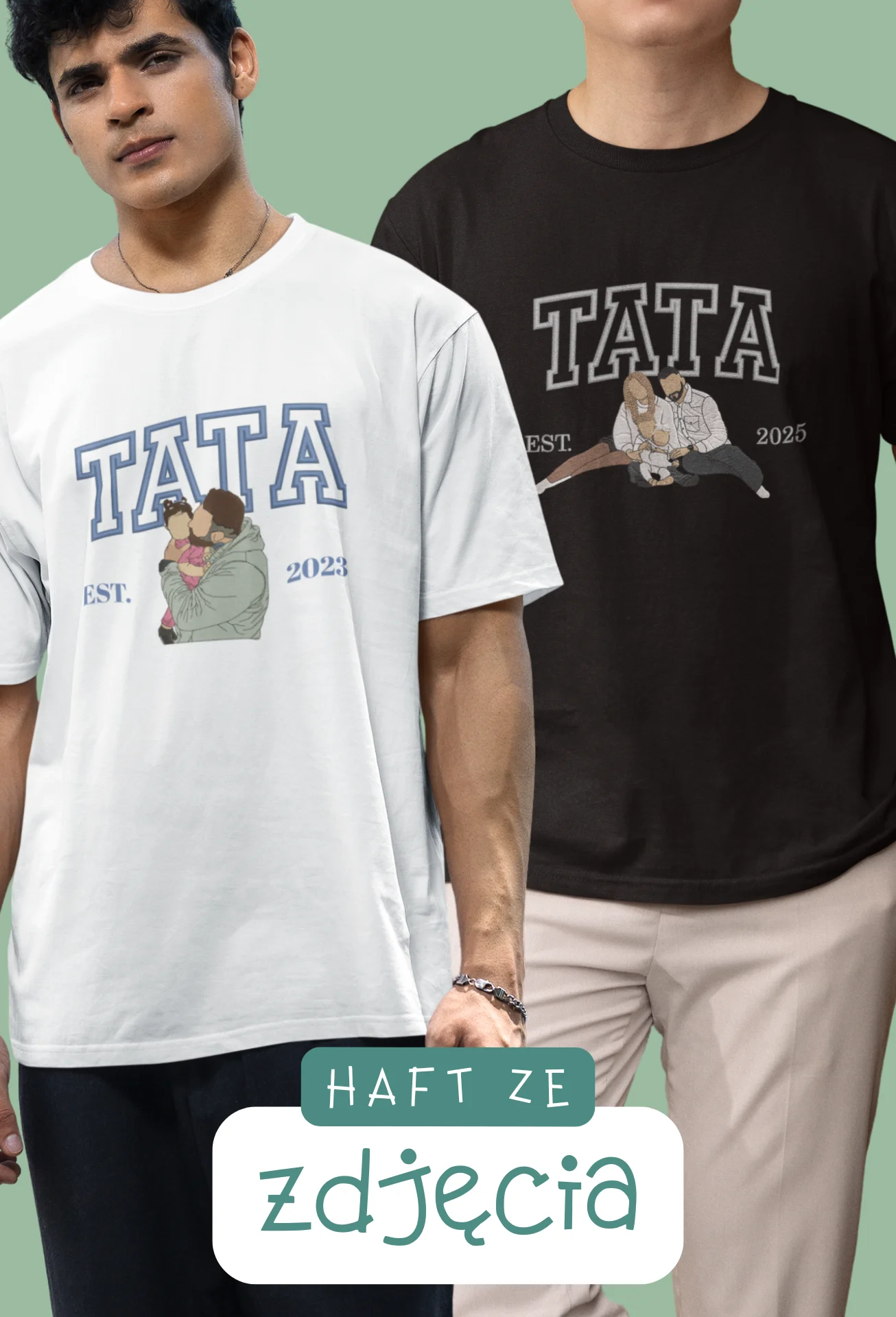 Personalizowana Koszulka Haftowana - TATA z Twoim Zdjęciem