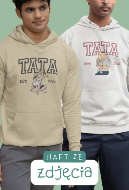 Personalizowana Bluza Haftowana - TATA z Twoim Zdjęciem