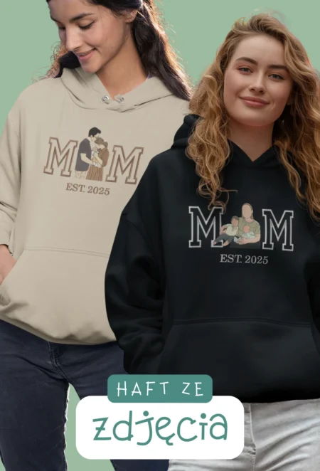 Personalizowana Bluza Haftowana - Mom z Twoim Zdjęciem