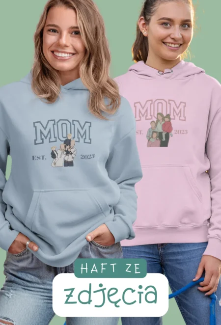 Personalizowana Bluza Haftowana - Mom z Twoim Zdjęciem