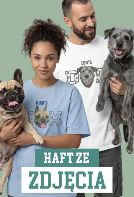 Personalizowana Koszulka Haftowana - ze Zdjęcia Twojego Zwierzaka - DAD/MOM