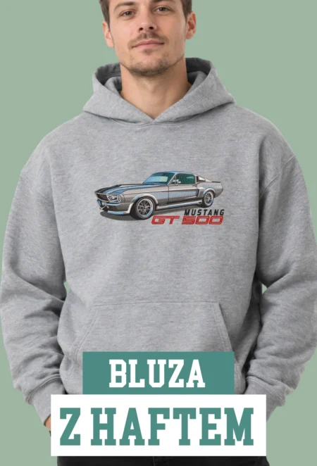 Bluza z Haftem - Ford Mustang GT500