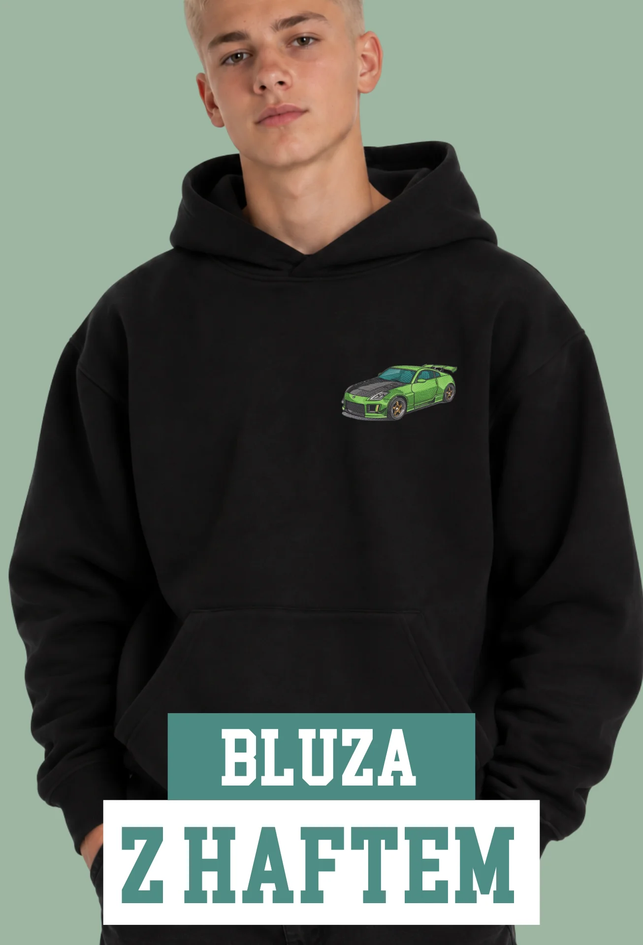 Bluza z Haftem - Zielony Nissan 350Z